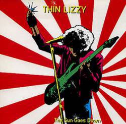 Thin Lizzy : The Sun Goes Down